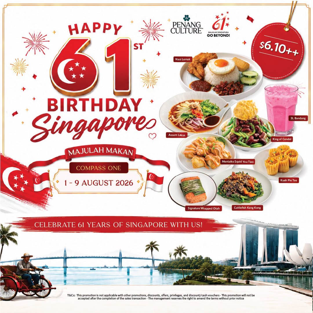 Penang Culture SG61 promotion at Compass One