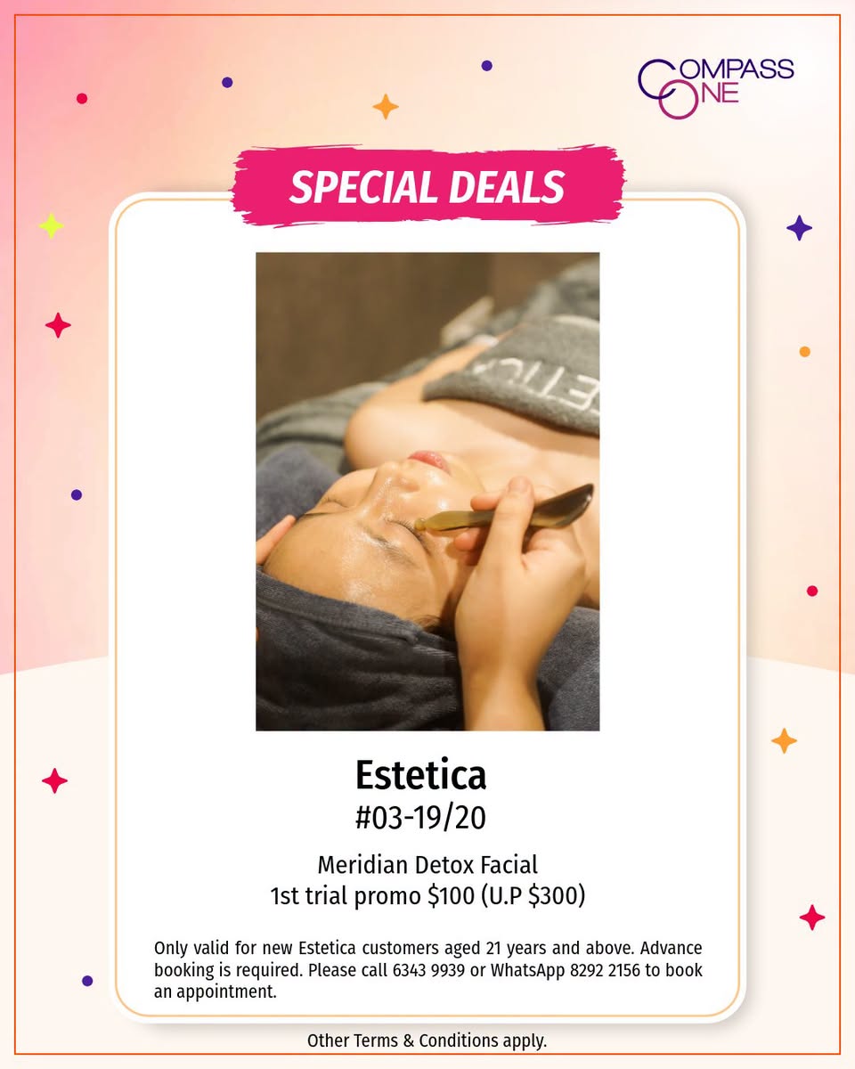 Estetica Meridian Detox Facial promotion at Compass One